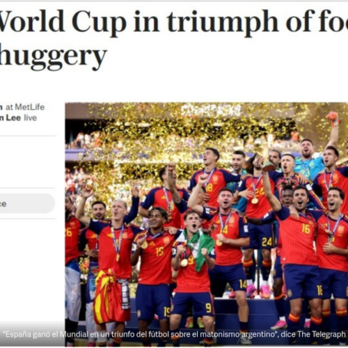 Medios internacionales aplauden el triunfo de España en el Mundial 2026 y arremeten contra Argentina por su juego y conducta