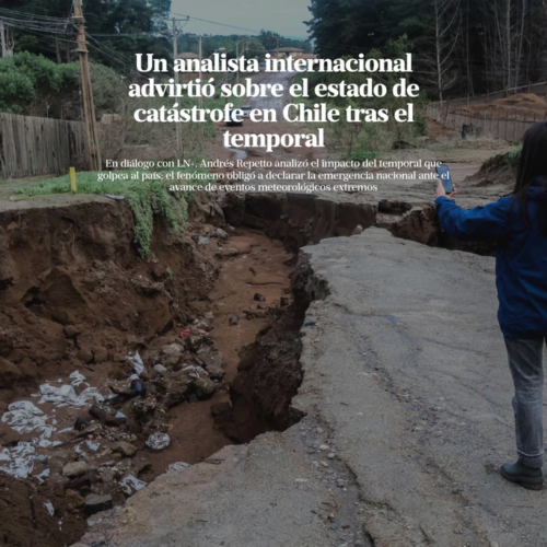 Chile en emergencia nacional: analista advierte sobre el impacto devastador del temporal con 13 fallecidos y miles de damnificados