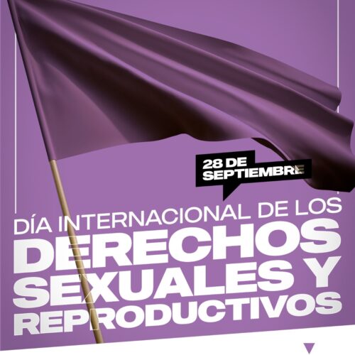 Conmemoran el Día Internacional de los Derechos Sexuales y Reproductivos